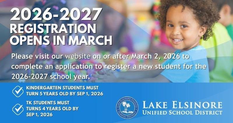 Lake Elsinore Unified registration-open graphic for the 2026–27 school year.
