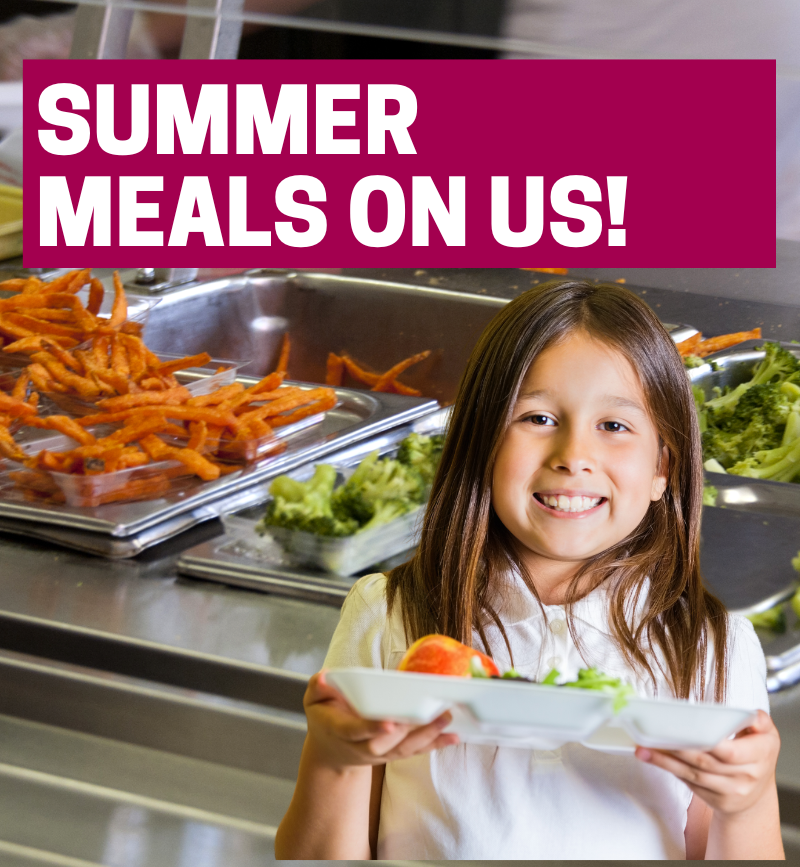 A child carries a lunch tray beneath the words Summer Meals on Us.